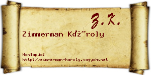 Zimmerman Károly névjegykártya